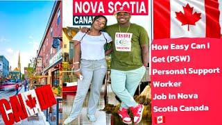 How Easy Can I Get Personal Support Worker (PSW) Job In Nova Scotia Canada 