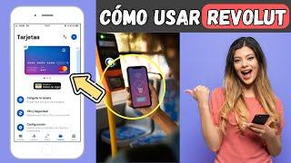  Cómo Pagar con REVOLUT desde el Móvil en EspañaCómo funciona Revolut y su Tarjeta Virtual