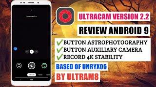 Google Camera UltraCam Version 2.2 Review (Based Gcam Unryx05 V2.1) By UltraM8 Android