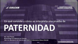 Webinar: Pruebas de Paternidad ¿en qué consisten  y cómo se interpretan?