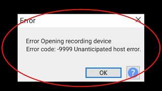How To Fix Audacity Error Code 9999 Unanticipated Host Error