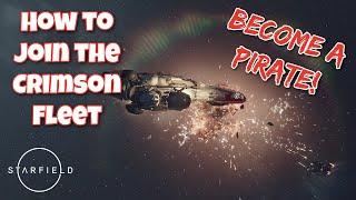 Starfield How to Join the Crimson Fleet