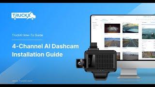 Dashcam Installation: How to Install TruckX 4-Channel AI Dashcam