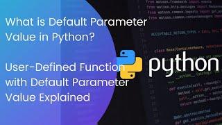 How to use Default Parameter Value in Python | Function with Default Parameter Value Explained