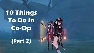 10 things to do in Co-op - Part 2 | Genshin Impact | Compilation | Co-Op