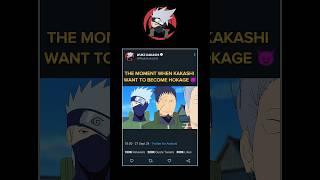 The moment when Kakashi want to become Hokage  || #naruto