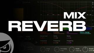How to Mix Reverb
