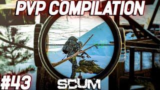SCUM PVP Compilation #43