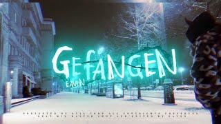 EAVEN - GEFANGEN (Official Video)