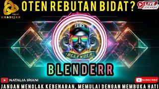 OTEN VS OTEN..!! BANG BLENDERR SEMAKIN MERAJALELA OTEN NANGIS | KHADIJAH