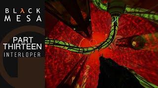 Black Mesa Walkthrough (#13) - Interloper