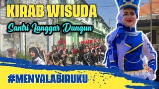 KIRAB WISUDA SANTRI DUNGUN | YPP AT THOHIRIYAH SUNGONLEGOWO 2024