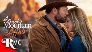 A Rocky Mountain Affair (2024) | Probably the Sweetest Rom Com You'll See | Full Romance Movie!