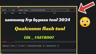 Qualcomm Phone Emmc Repair Tool Samsung QUALCOM FRP REMOVER 2024 EDL MTP fastboot