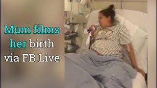 Mum films her birth via Facebook Live