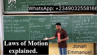 Newton’s Laws of Motion | JAMB and WAEC Physics tutorials #excellenceacademy #jonahemmanuel #physics