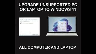 Windows 11 Upgrade Service for Unsupported Computers And Laptops