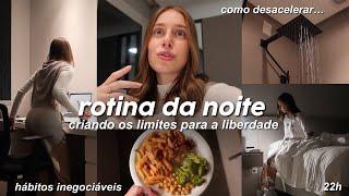 ROTINA DA NOITE | como larguei os MAUS HÁBITOS, venci a AUTOSSABOTAGEM e me tornei DISCIPLINADA…