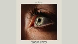 Sam Bowman - "Your Eyes"