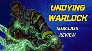 Undying Warlock 5e: Subclass Review