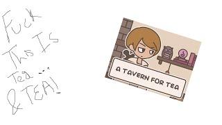 A TAVERN FOR TEA: by npckc