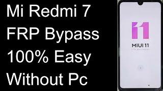 Mi Redmi 7 FRP Bypass MIUI 11 Mi redmi M1810F6LI Gmail Bypass 100% Easy Without Pc