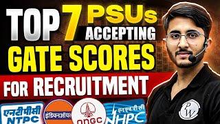 PSU Recruitment Through GATE Scores | GATE Score For Top 7 PSUs