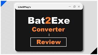 Bat2Exe Converter Free Tools for Windows 10 | XBATeam