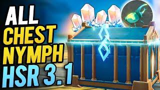 HSR 3.1 All Chest, Nymphs, Spirithief Locations | Honkai Star Rail 3.1