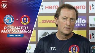 Tony Grant - JFC vs SCEB - Post-match PC | Hero ISL 2020-21