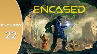 Encased: A Sci-Fi Post-Apocalyptic RPG - Part 22 - How to Fix a Nuclear Reactor