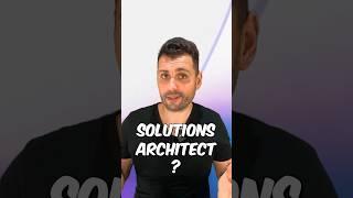 Who is a Solutions Architect? Solutions Architect Role Explained