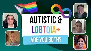 Sexuality, Autism and Gender Identity: What’s the link? (Autisic and LGBTQ Panel Discussion)