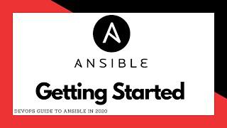 Ansible - Your complete guide to Ansible