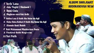 FULL ALBUM SHOLAWAT NEW | Sholawat Merdu Suluk nada tinggi versi Kak ARDINANSYAH