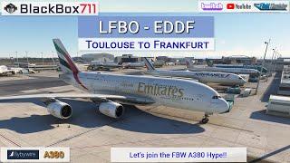 MSFS FBW A380 | Testing the mighty FBW A380 from Toulouse to Frankfurt