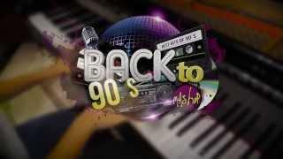 Mike Morato - Back to 90's (Mashup)