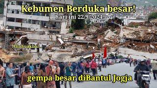 BARU SAJA KEBUMEN JATENG GEMPA KERAS HARI INI 22/9/2024, TERASA BANTUL JOGA @NiatKaula