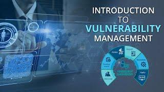 An Introduction to Vulnerability Management (webinar)