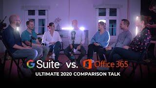 G Suite vs. Office 365 | ULTIMATE 2020 COMPARISON TALK