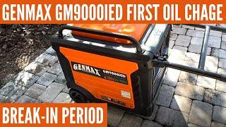 GENMAX GM9000iED Oil Change - Break-In Period