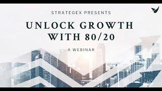 Unlock Growth With 80/20 - Presented by Top Chicago Consulting Firm