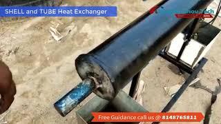 Design and Fabrication of Shell and Tube Heat Exchange  | Mechanical Projects