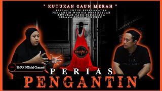 RITUAL MISTIS GAUN MERAH - KUTUKAN TUJUH TURUNAN | PERIAS PENGANTIN @EMAK  | OBROLAN KISAH MISTERI