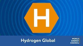 World Energy Council - Hydrogen Global Initiative