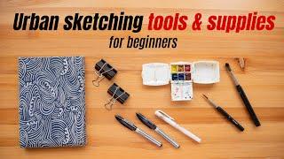 Urban sketching tools and supplies for beginners / What I'm using