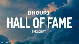 The Script - Hall Of Fame (Lyrics) [1HOUR]