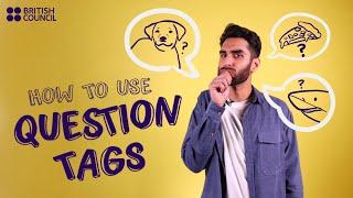 You know how to use question tags... right? A Mini English Lesson