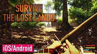 Survive: The Lost Lands iOS/Android Survival Game | 10-Minute Gameplay