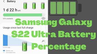 How to Show Battery Percentage on Samsung Galaxy S22 Ultra, S22 Plus, S22 5G